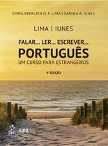 Livro - Falar... Ler... Escrever... Português - Um Curso para Estrangeiros Livro - Falar... Ler... Escrever... Português - Um Curso para Estrangeiros