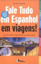 Livro - Fale tudo em espanhol em viagens! Livro - Fale tudo em espanhol em viagens!