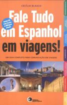 Livro - Fale tudo em espanhol em viagens!