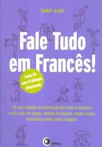 Livro - Fale tudo em francês!