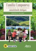 Livro - Família camponesa e pedagogia da alternância: consolidando diálogos