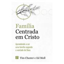 Livro família centrada em cristo editora pro nobis Livro família centrada em cristo editora pro nobis