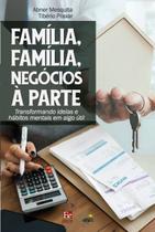 Livro - Família, Família, Negócios à Parte