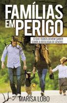 Livro Familias Em Perigo - Central Gospel Livro Familias Em Perigo - Central Gospel