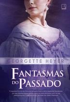 Livro Fantasmas do Passado Georgette Heyer