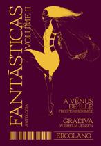 Livro - Fantásticas - Volume II
