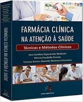 Livro Farmácia Clínica Na Atenção À Saúde, 1ª Ed 2019 - Medfarma
