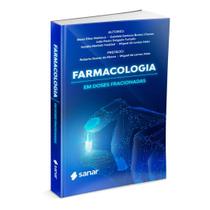Livro Farmacologia Em Doses Fracionadas Sannar - Sanar