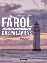 Livro - Farol Das Palavras - GIOSTRI EDITORA Livro - Farol Das Palavras - GIOSTRI EDITORA