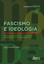 Livro - Fascismo e Ideologia Livro - Fascismo e Ideologia