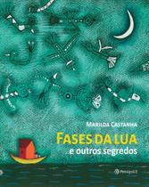 Livro - Fases da lua e outros segredos