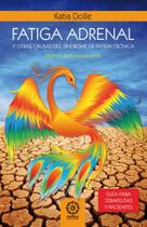 Livro Fatiga Adrenal Edição em Espanhol Livro Fatiga Adrenal Edição em Espanhol