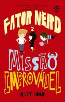 Livro - Fator Nerd: Missão Improvável (Vol. 2) Livro - Fator Nerd: Missão Improvável (Vol. 2)