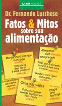 Livro - Fatos e mitos sobre sua alimentação