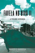 Livro - Favela no divã II - Viseu