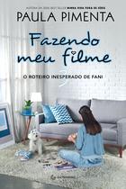 Livro - Fazendo meu filme 3 - O roteiro inesperado de Fani