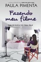 Livro - Fazendo meu filme 4 - Fani em busca do final feliz