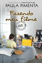 Livro - Fazendo meu filme - Lado B Livro - Fazendo meu filme - Lado B