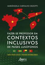 Livro - Fazer-se Professor em Contextos Inclusivos de Países Lusófonos