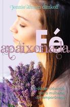 Livro - Fé apaixonada