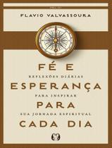 Livro - Fe E Esperanca Para Cada Dia (2026) - Reflexoes Diarias Para Inspirar Sua Jornada Espiritual Livro - Fe E Esperanca Para Cada Dia (2026) - Reflexoes Diarias Para Inspirar Sua Jornada Espiritual