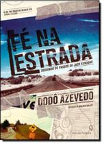 Livro - Fé na estrada seguindo os passos de Jack