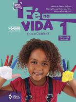 Livro - Fé na vida - Educação infantil - 1 Livro - Fé na vida - Educação infantil - 1