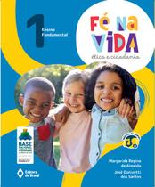 Livro - Fé na vida: ética e cidadania - 1º ano - Ensino fundamental I