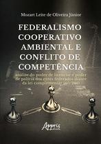Livro - Federalismo Cooperativo Ambiental e Conflito de Competência