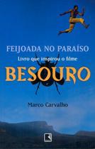 Livro - Feijoada no paraíso - A saga de Besouro, o capoeira