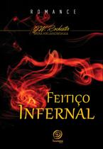 Livro - Feitiço infernal - nova edição