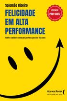 Livro - Felicidade em alta performance