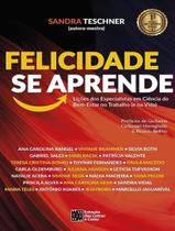 Livro - Felicidade Se Aprende - ESTACAO DAS LETRAS E CORES