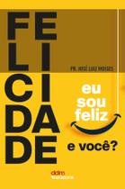 Livro - Felicidade Livro - Felicidade