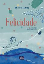 Livro - Felicidade