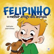 Livro - Felipinho, o melhor amigo dos animais Livro - Felipinho, o melhor amigo dos animais
