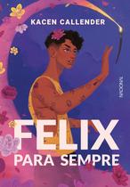 Livro - Felix para sempre Livro - Felix para sempre