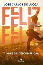Livro - Feliz Livro - Feliz