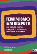Livro - Feminismo em disputa Livro - Feminismo em disputa