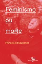Livro - Feminismo ou morte