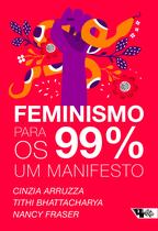 Livro - Feminismo para os 99%: Um manifesto Livro - Feminismo para os 99%: Um manifesto