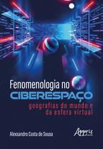 Livro - Fenomenologia no Ciberespaço Livro - Fenomenologia no Ciberespaço