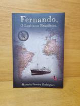 Livro: fernando, o lusitano brasileiro Livro: fernando, o lusitano brasileiro