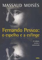 Livro - Fernando Pessoa - O Espelho e a Esfinge Livro - Fernando Pessoa - O Espelho e a Esfinge