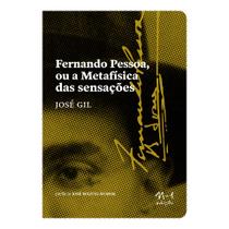 Livro - Fernando Pessoa ou a Metafísica das Sensações