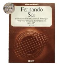 Livro fernando sor progressive studies for beginners opus 31/1 ga79 schott (estoque antigo)