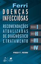Livro - Ferri Doenças Infecciosas - Recomendações Atualizadas de Diagnóstico e Tratamento