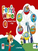 Livro - Ferris Wheel 2 Sb With Navio App - MACMILLAN BR Livro - Ferris Wheel 2 Sb With Navio App - MACMILLAN BR