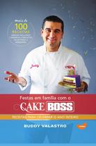 Livro - Festas em família com o Cake Boss Livro - Festas em família com o Cake Boss