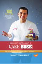 Livro - Festas em família com o Cake Boss